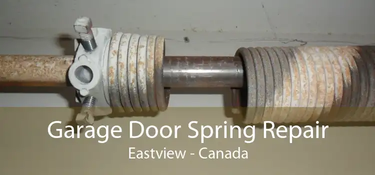 Garage Door Spring Repair Eastview - Canada