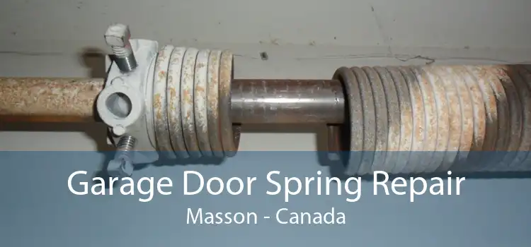 Garage Door Spring Repair Masson - Canada