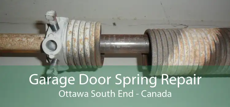 Garage Door Spring Repair Ottawa South End - Canada