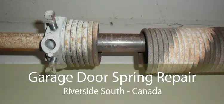 Garage Door Spring Repair Riverside South - Canada
