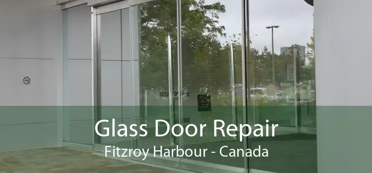 Glass Door Repair Fitzroy Harbour - Canada