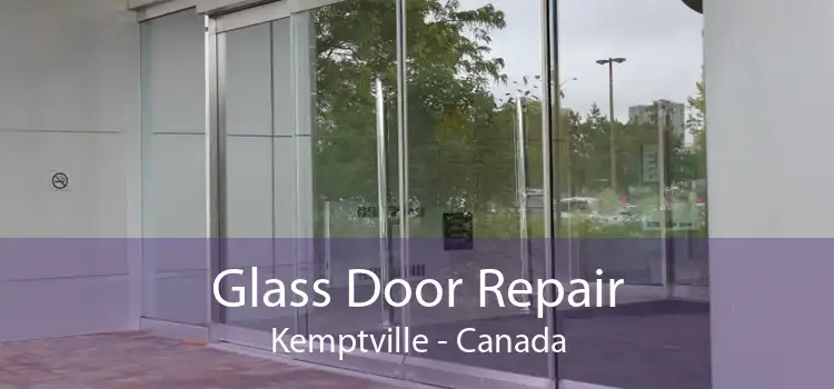 Glass Door Repair Kemptville - Canada