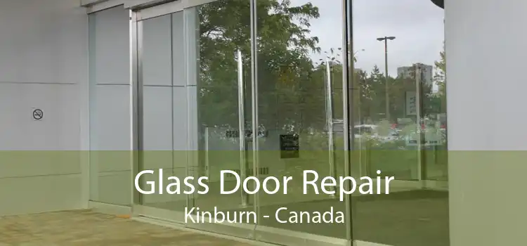 Glass Door Repair Kinburn - Canada