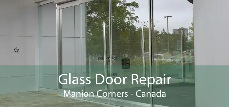 Glass Door Repair Manion Corners - Canada