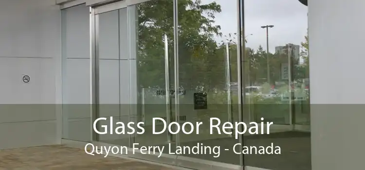 Glass Door Repair Quyon Ferry Landing - Canada