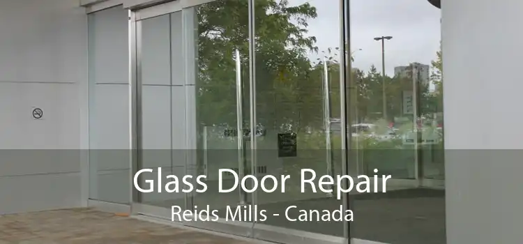 Glass Door Repair Reids Mills - Canada