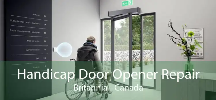 Handicap Door Opener Repair Britannia - Canada