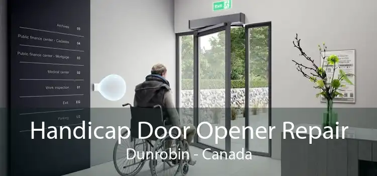 Handicap Door Opener Repair Dunrobin - Canada