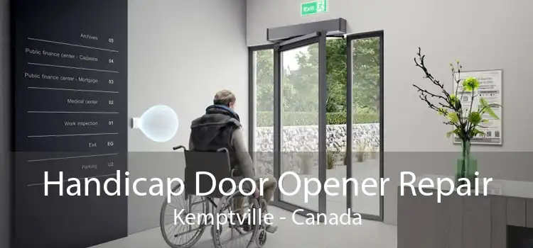 Handicap Door Opener Repair Kemptville - Canada