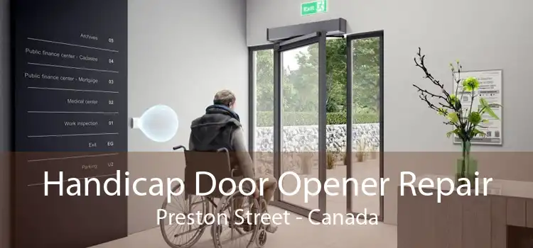 Handicap Door Opener Repair Preston Street - Canada