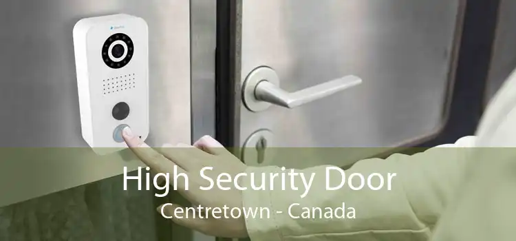 High Security Door Centretown - Canada