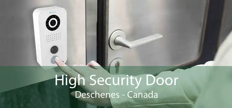 High Security Door Deschenes - Canada