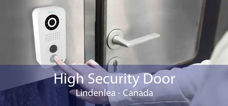 High Security Door Lindenlea - Canada