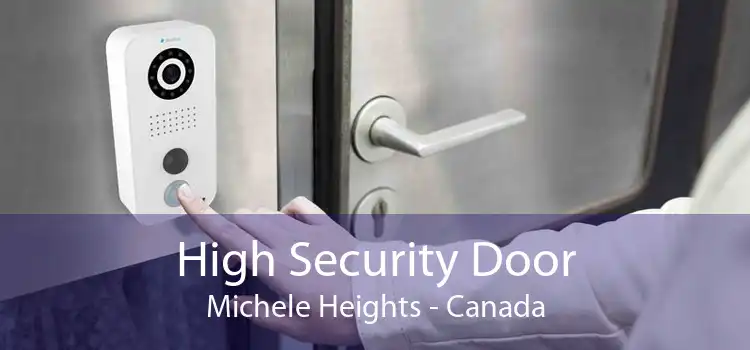 High Security Door Michele Heights - Canada