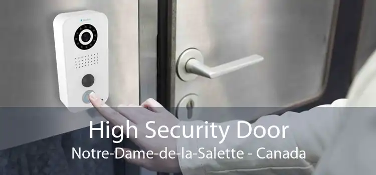 High Security Door Notre-Dame-de-la-Salette - Canada