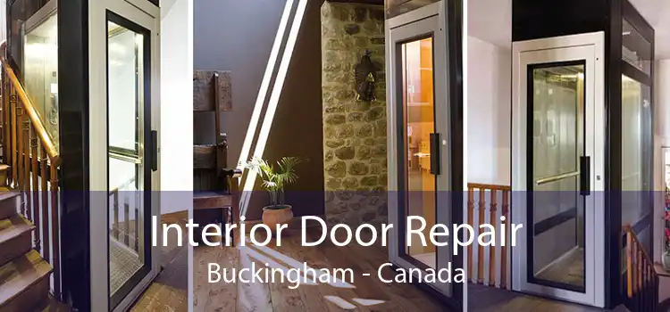 Interior Door Repair Buckingham - Canada