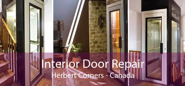 Interior Door Repair Herbert Corners - Canada