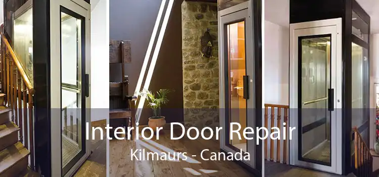 Interior Door Repair Kilmaurs - Canada