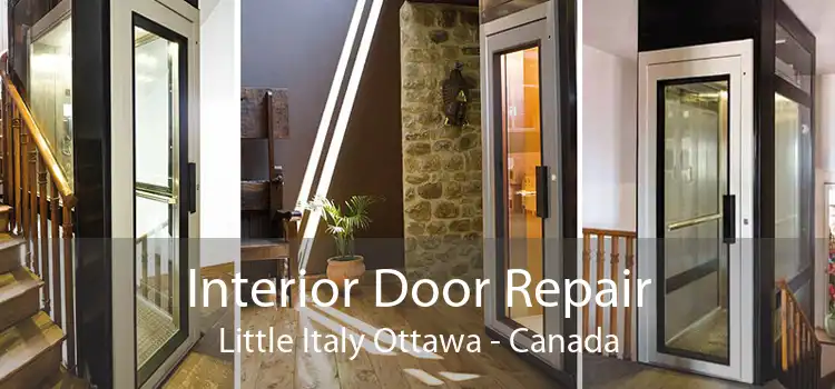 Interior Door Repair Little Italy Ottawa - Canada