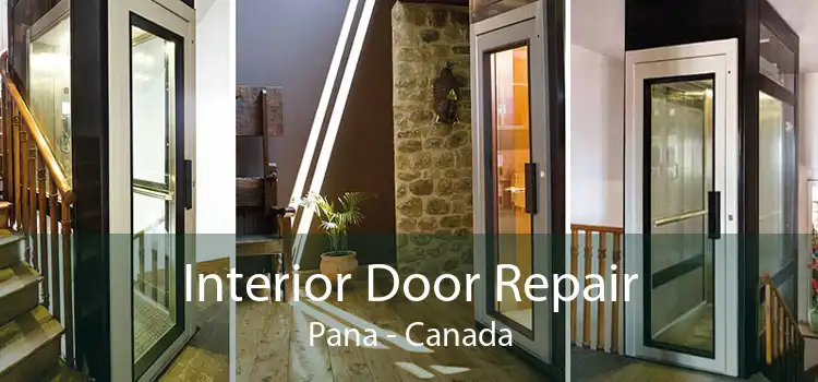 Interior Door Repair Pana - Canada