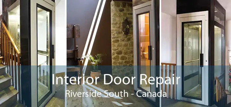 Interior Door Repair Riverside South - Canada