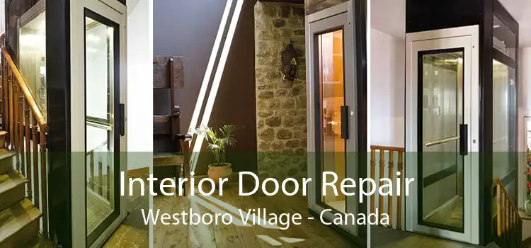 Interior Door Repair Westboro Village - Canada