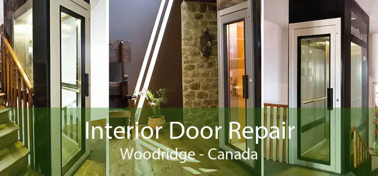 Interior Door Repair Woodridge - Canada