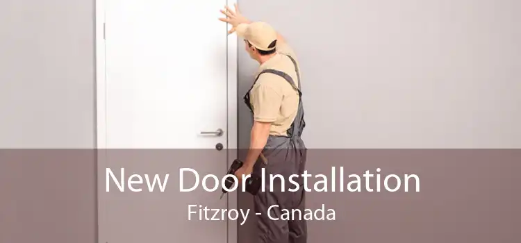 New Door Installation Fitzroy - Canada