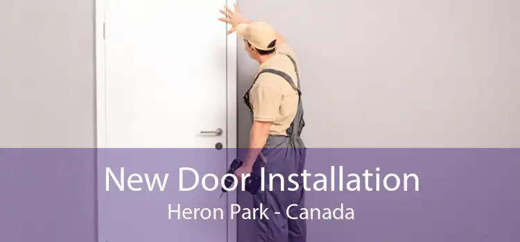 New Door Installation Heron Park - Canada