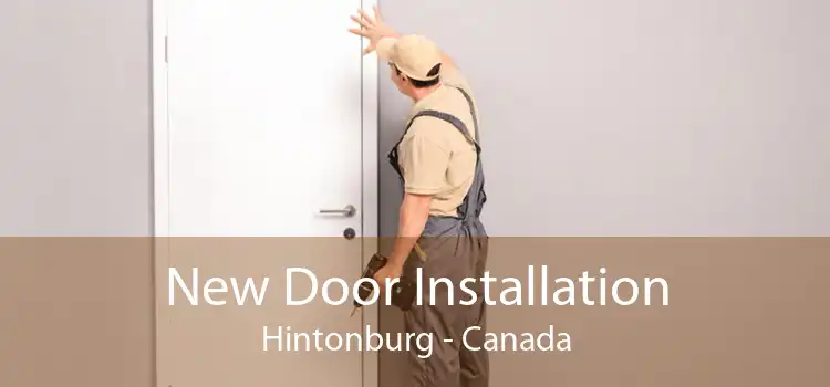 New Door Installation Hintonburg - Canada