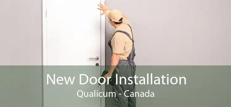 New Door Installation Qualicum - Canada
