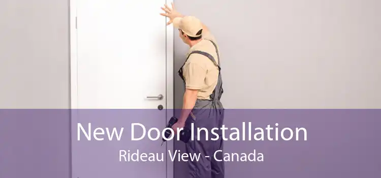 New Door Installation Rideau View - Canada