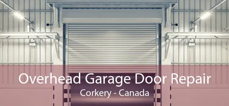 Overhead Garage Door Repair Corkery - Canada