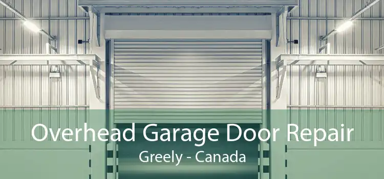 Overhead Garage Door Repair Greely - Canada