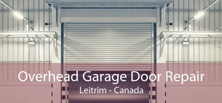 Overhead Garage Door Repair Leitrim - Canada