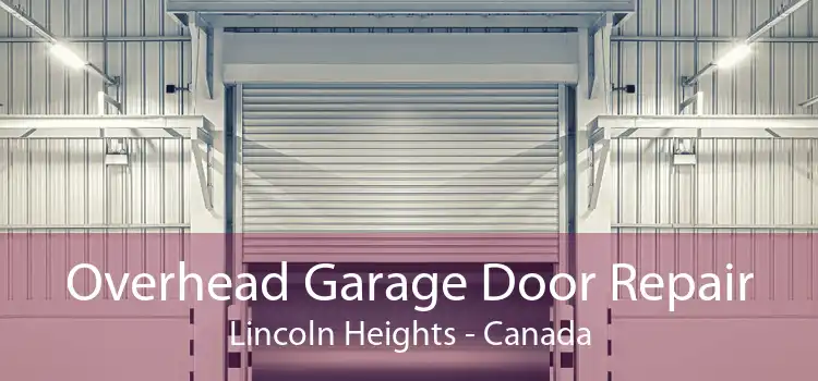 Overhead Garage Door Repair Lincoln Heights - Canada