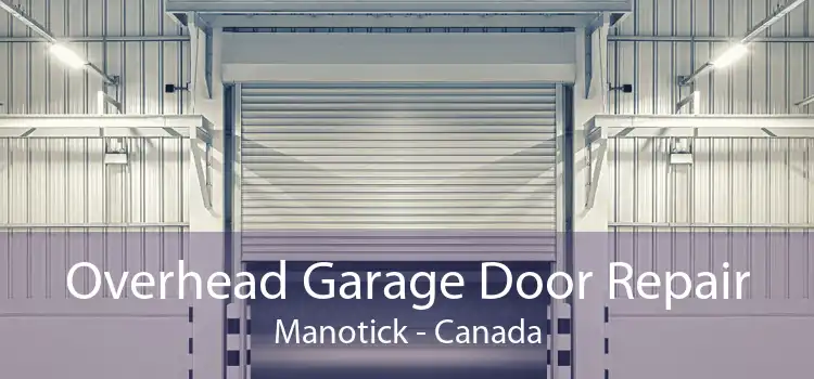 Overhead Garage Door Repair Manotick - Canada
