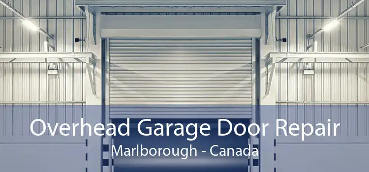 Overhead Garage Door Repair Marlborough - Canada