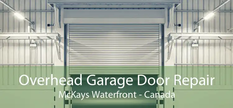 Overhead Garage Door Repair McKays Waterfront - Canada