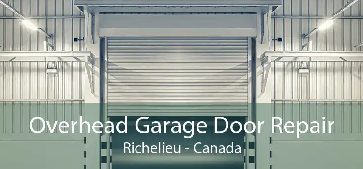 Overhead Garage Door Repair Richelieu - Canada