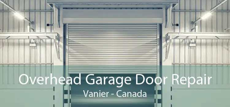 Overhead Garage Door Repair Vanier - Canada
