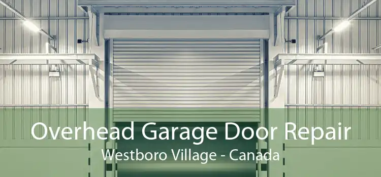 Overhead Garage Door Repair Westboro Village - Canada