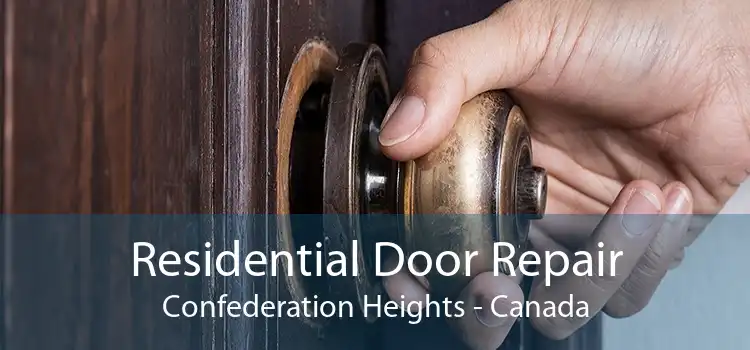 Residential Door Repair Confederation Heights - Canada