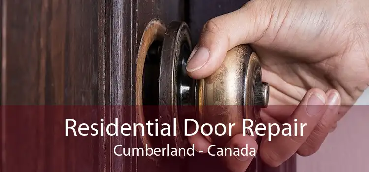 Residential Door Repair Cumberland - Canada