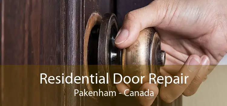 Residential Door Repair Pakenham - Canada