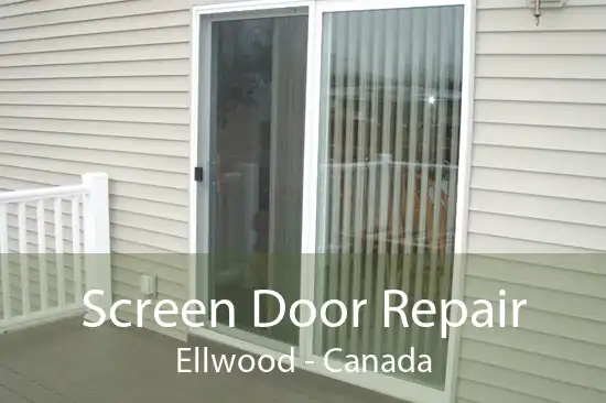 Screen Door Repair Ellwood - Canada