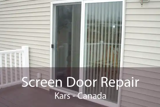 Screen Door Repair Kars - Canada