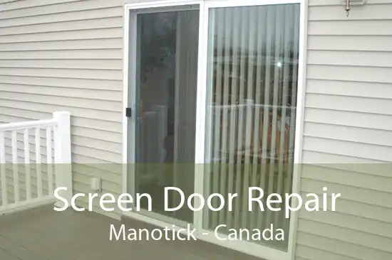 Screen Door Repair Manotick - Canada
