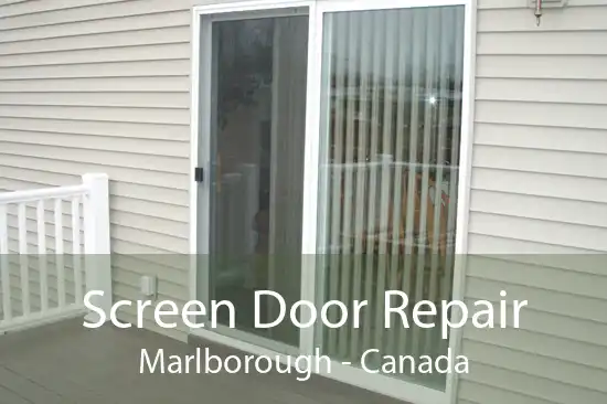 Screen Door Repair Marlborough - Canada