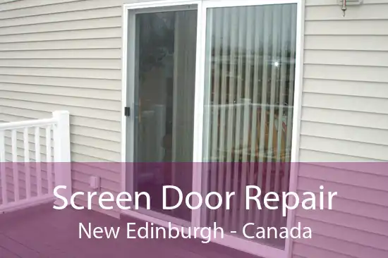 Screen Door Repair New Edinburgh - Canada